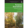 Forestry Economics: A Managerial Approach