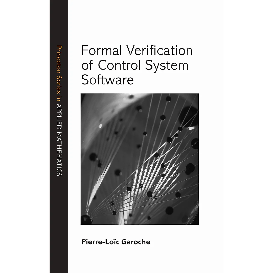 Formal Verification of Control System Software