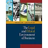 Fort and Presser's The Legal and Ethical Environment of Business - with Ethics Vignettes