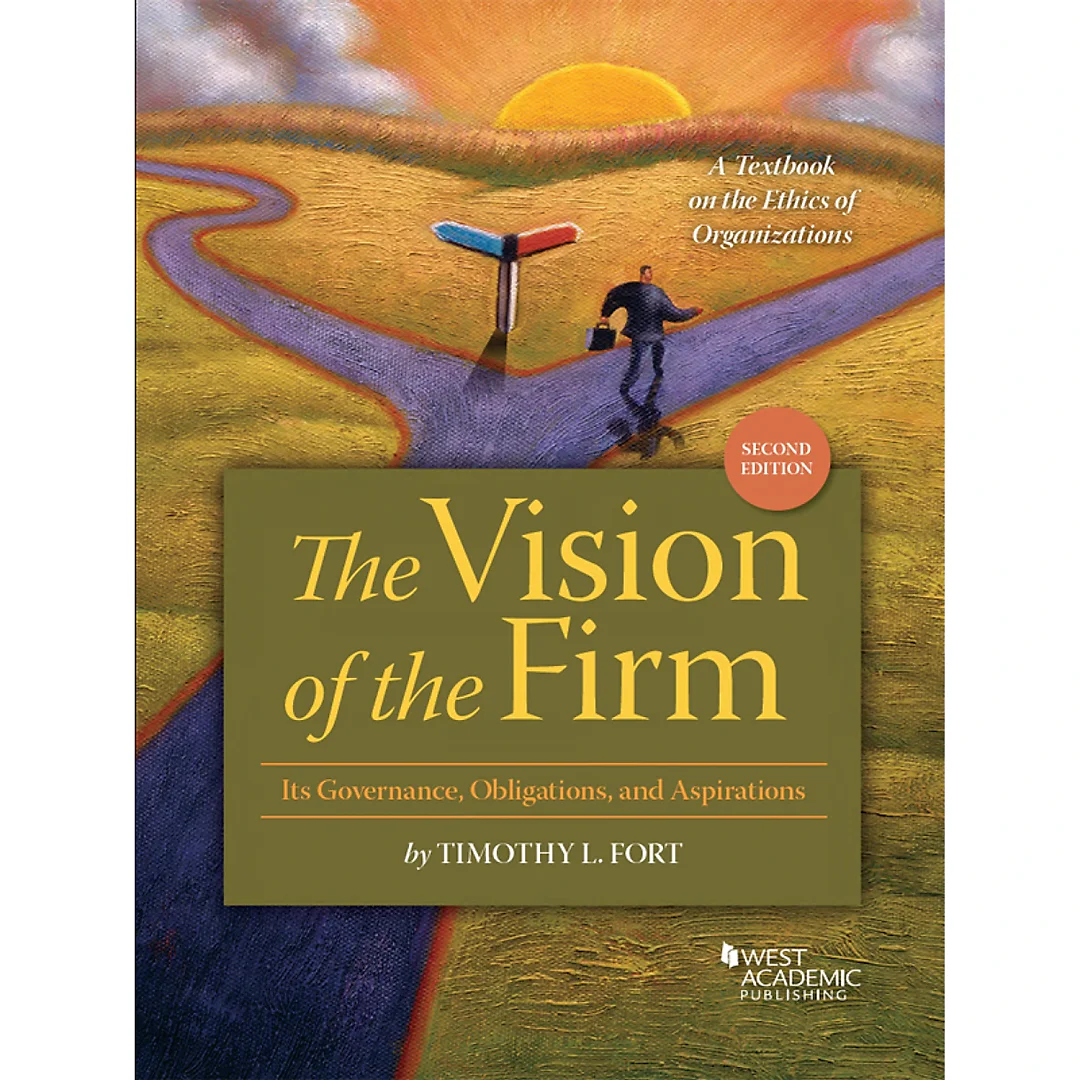 Fort's Vision of the Firm