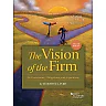 Fort's Vision of the Firm