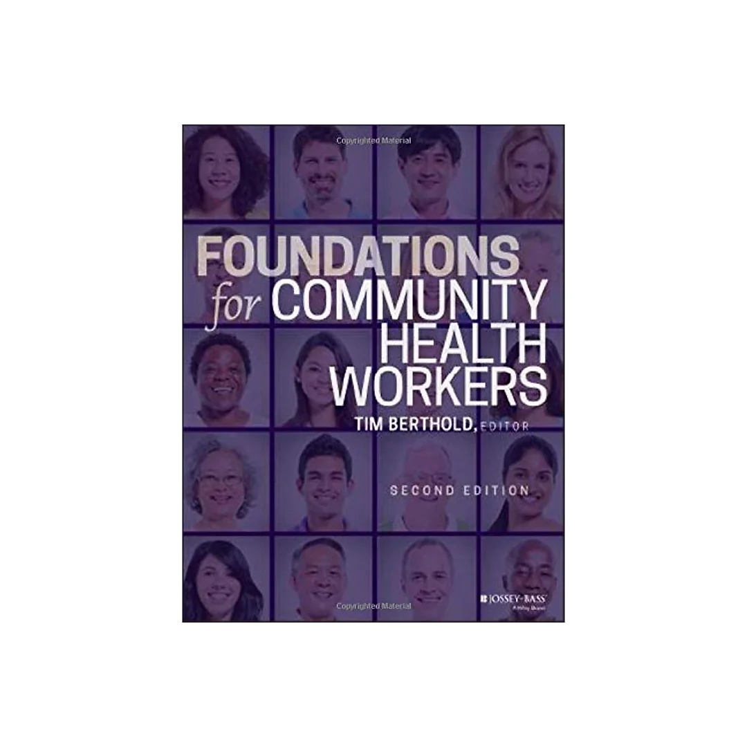 Foundations for Community Health Workers - 2nd Edition