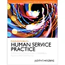 Foundations in Human Services Practice: A Generalist Perspective on Individual, Agency, and Community, 1st Edition
