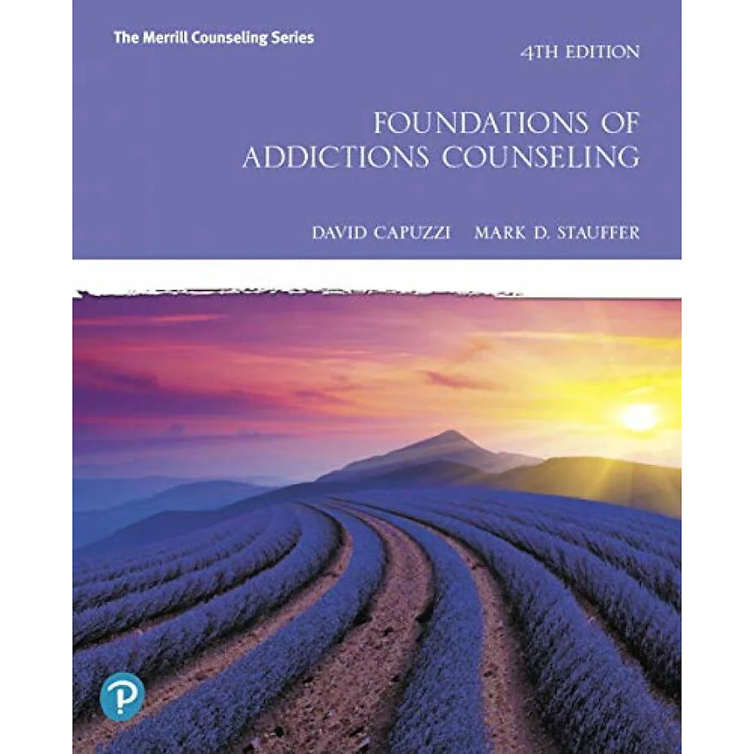 Foundations of Addictions Counseling, 4th Edition