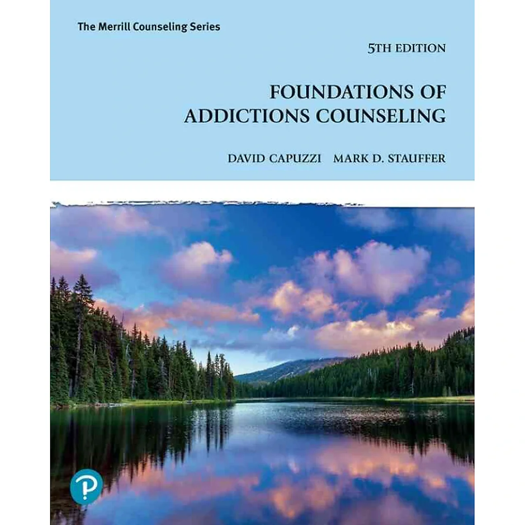 Foundations of Addictions Counseling, 5th Edition