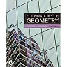 Foundations of Geometry, 3rd Edition