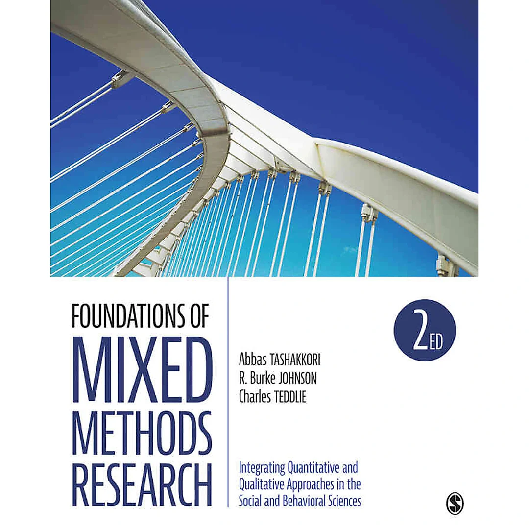 Foundations of Mixed Methods Research 2nd Edition