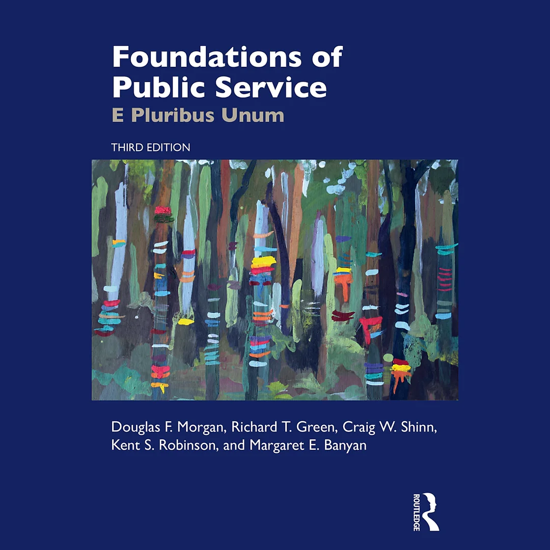 Foundations of Public Service: E Pluribus Unum