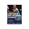 Foundations of Sport and Exercise Psychology 6th Edition with Web Study Guide - 6th Edition