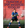 Foundations of Sport and Exercise Psychology, 7th Edition
