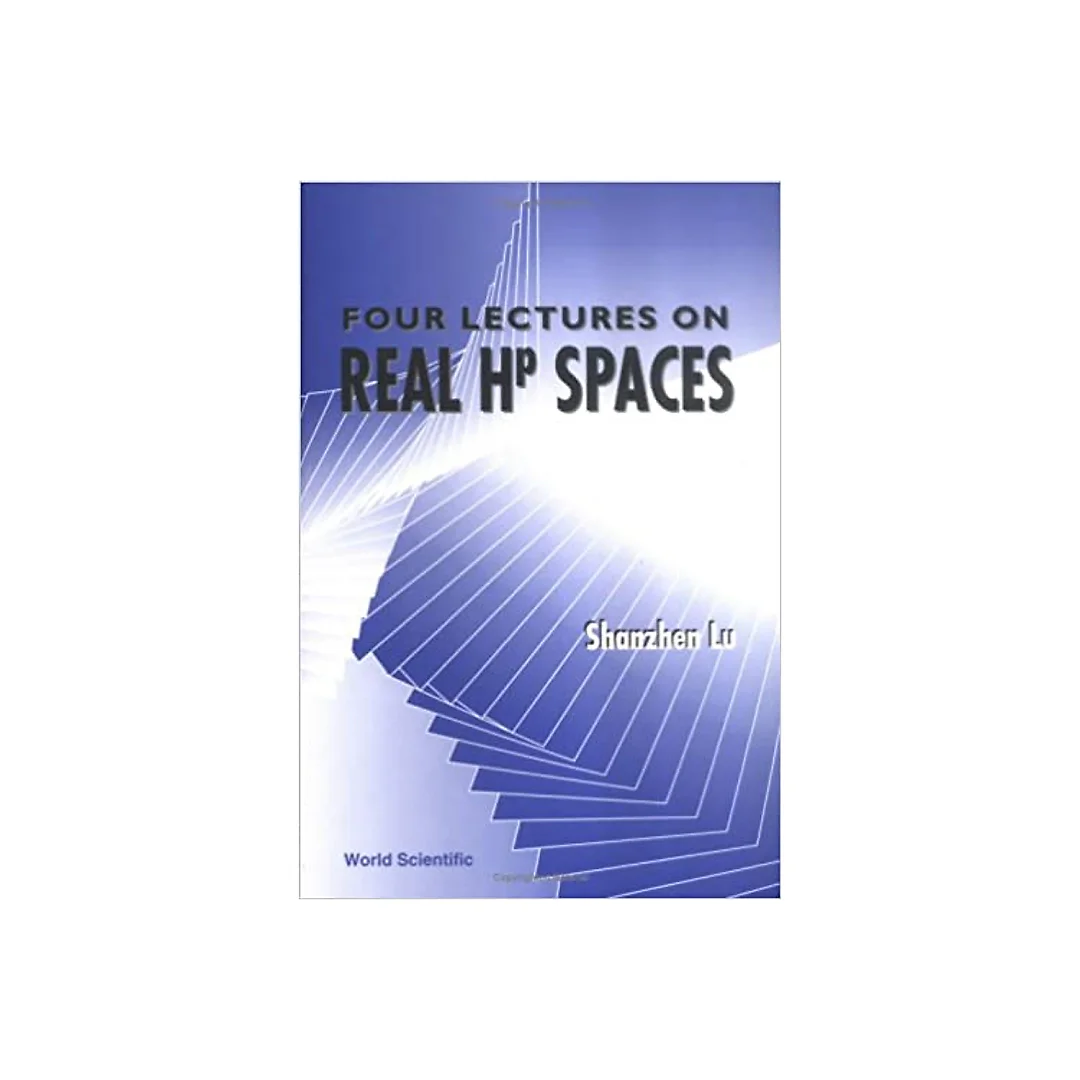 Four Lectures On Real Hp Spaces