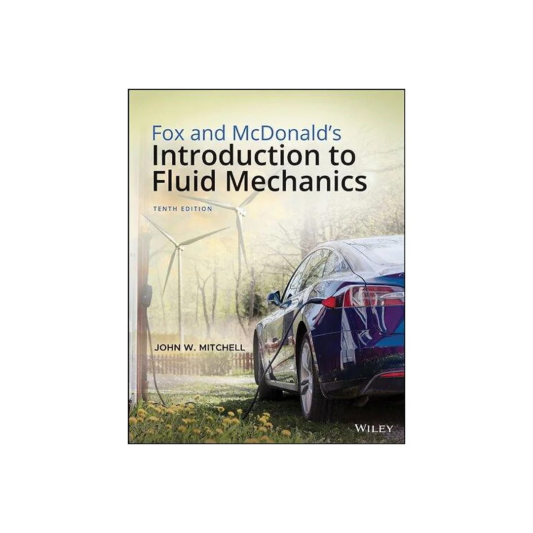 Fox And Mcdonalds Introduction To Fluid Mechanics