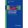 Fractures of the Foot and Ankle: A Clinical Casebook