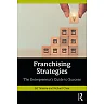 Franchising Strategies: The Entrepreneur's Guide to Success