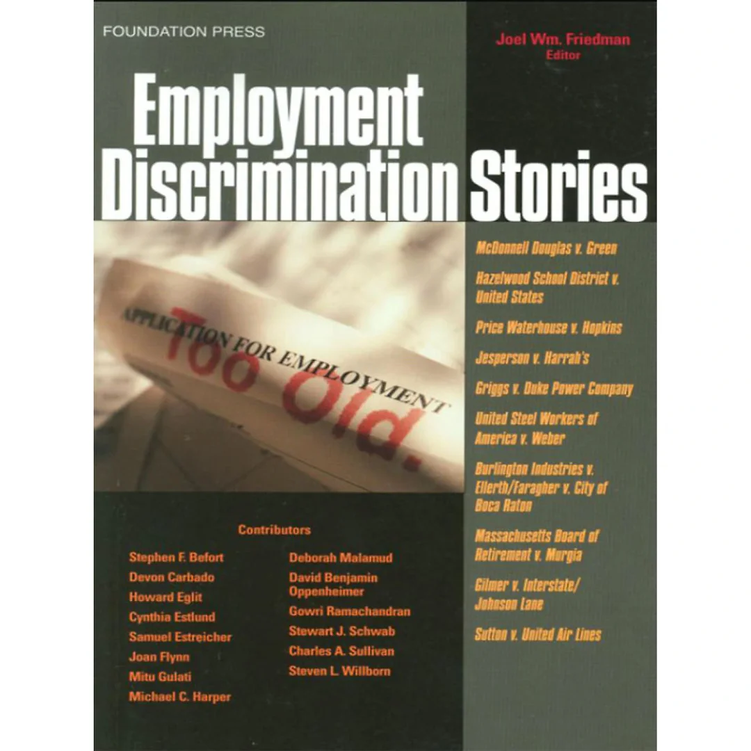 Friedman's Employment Discrimination Stories