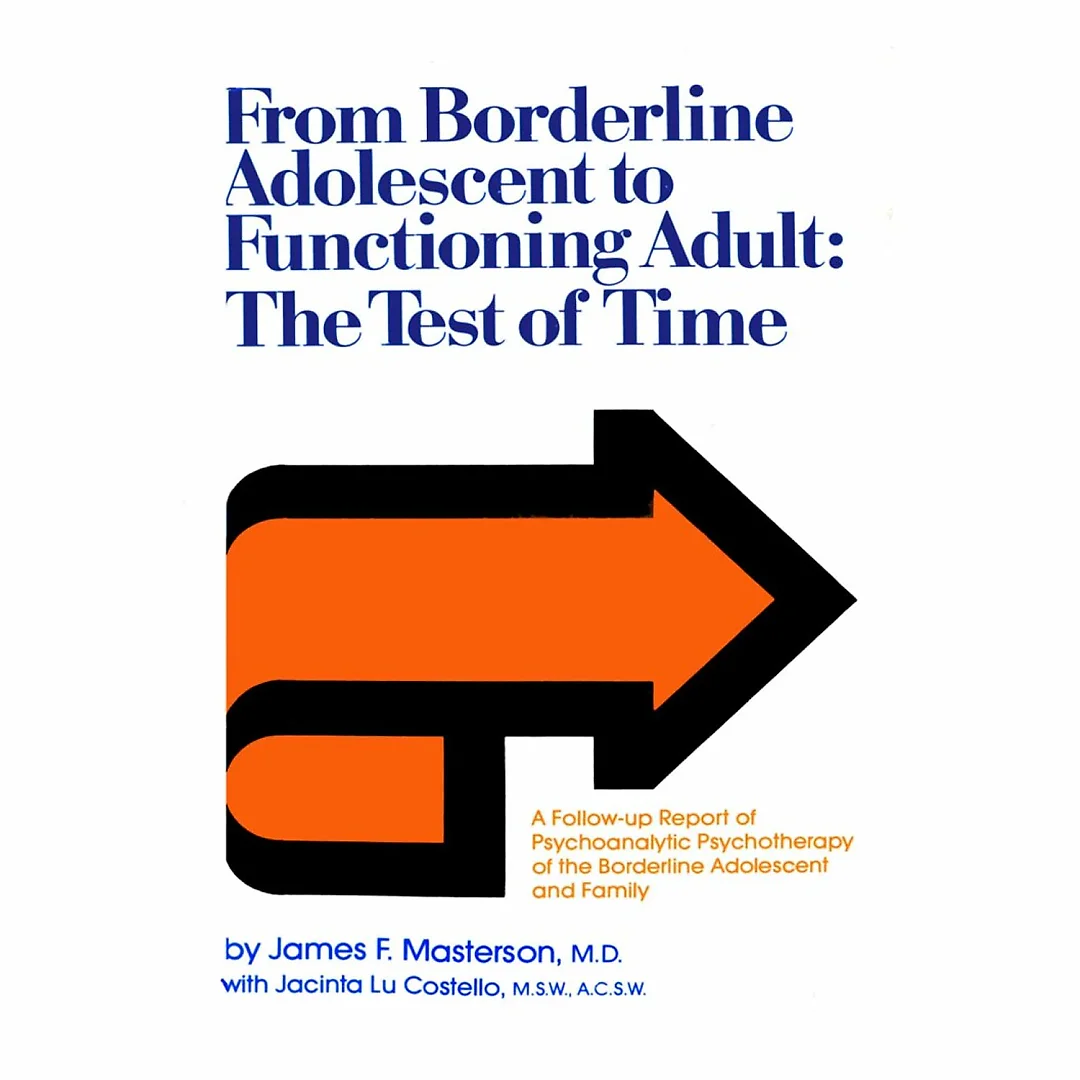 From Borderline Adolescent to Functioning Adult: The Test of Time