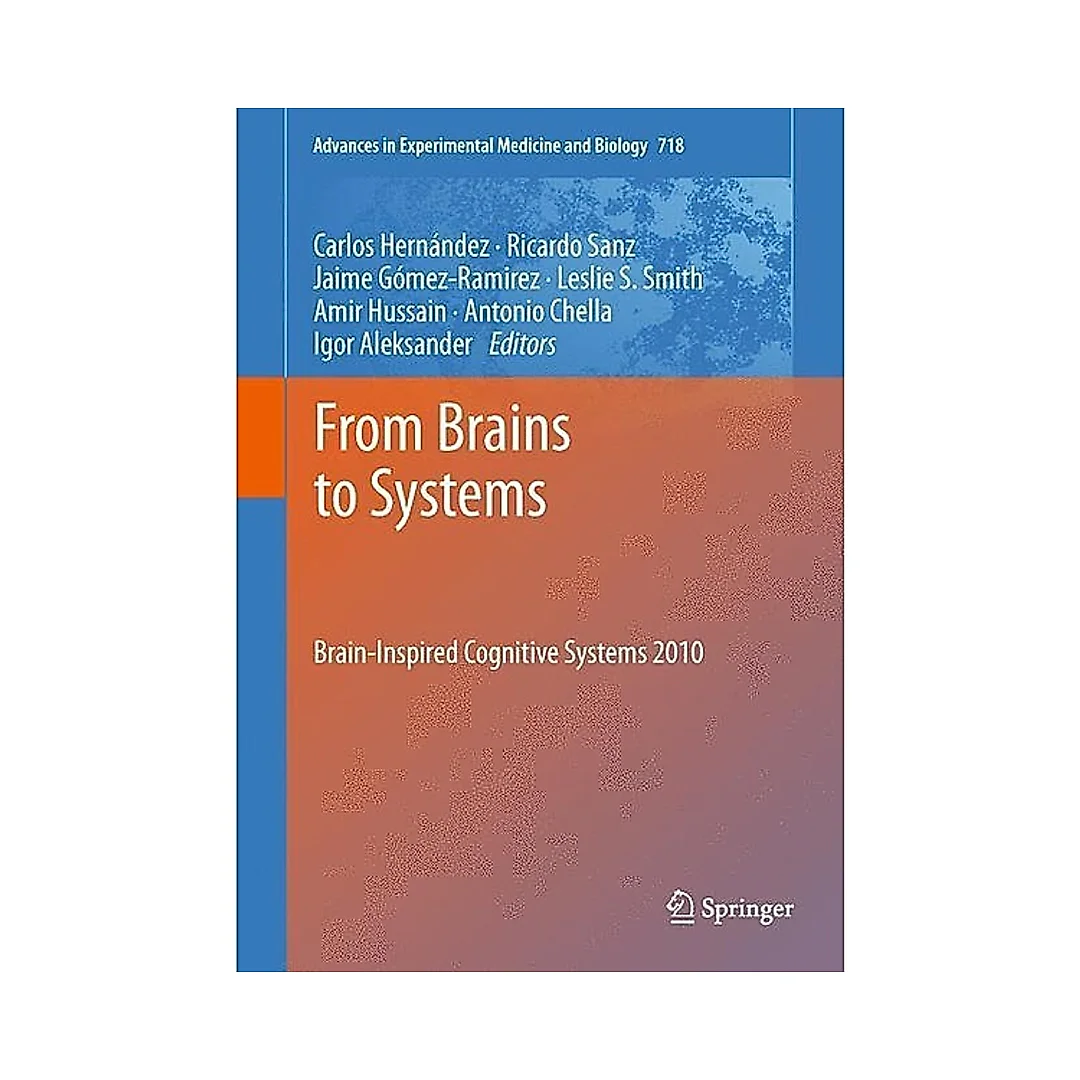 From Brains to Systems: Brain-Inspired Cognitive Systems 2010