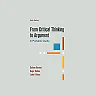 From Critical Thinking to Argument: A Portable Guide 6th Edition