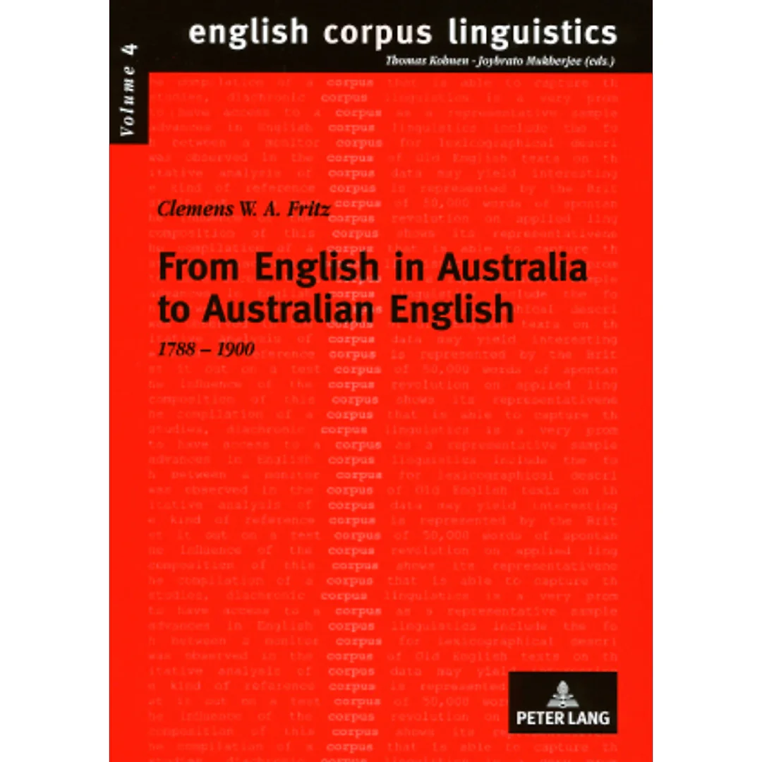 From English in Australia to Australian English: 1788-1900