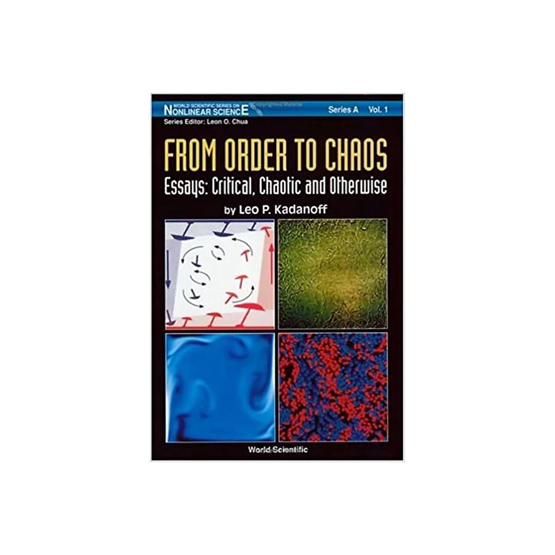 From Order To Chaos Ii, Essays: Critical, Chaotic And Otherwise