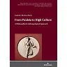 From Paideia to High Culture: A Philosophical-Anthropological Approach