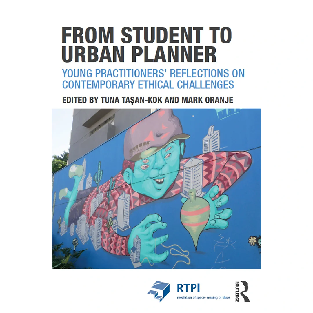 From Student to Urban Planner: Young Practitioners? Reflections on Contemporary Ethical Challenges