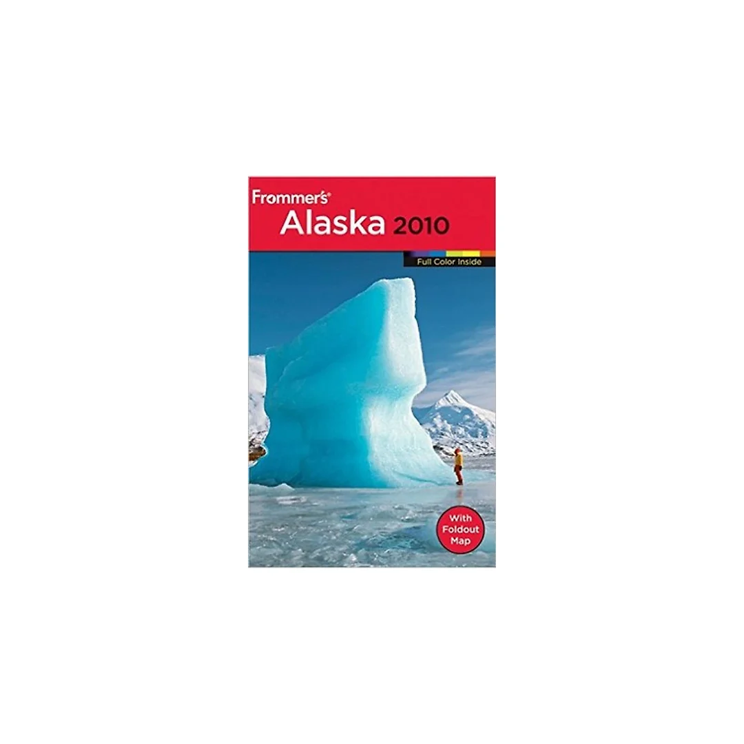 Frommer's Alaska 2010 (Frommer's Color Complete)