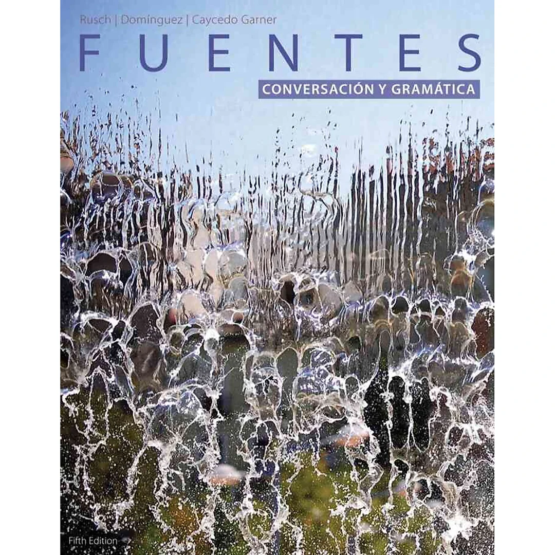 Fuentes: Conversacion y gramática 5th Edition