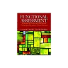 Functional Assessment: Strategies to Prevent and Remediate Challenging Behavior in School Settings, 4th Edition
