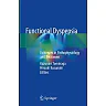 Functional Dyspepsia: Evidences in Pathophysiology and Treatment