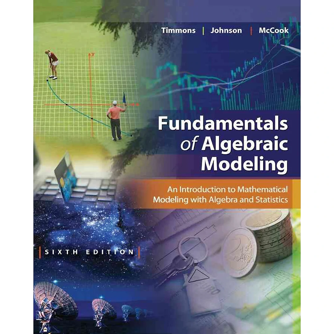 Fundamentals of Algebraic Modeling 6th Edition