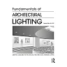 Fundamentals of Architectural Lighting