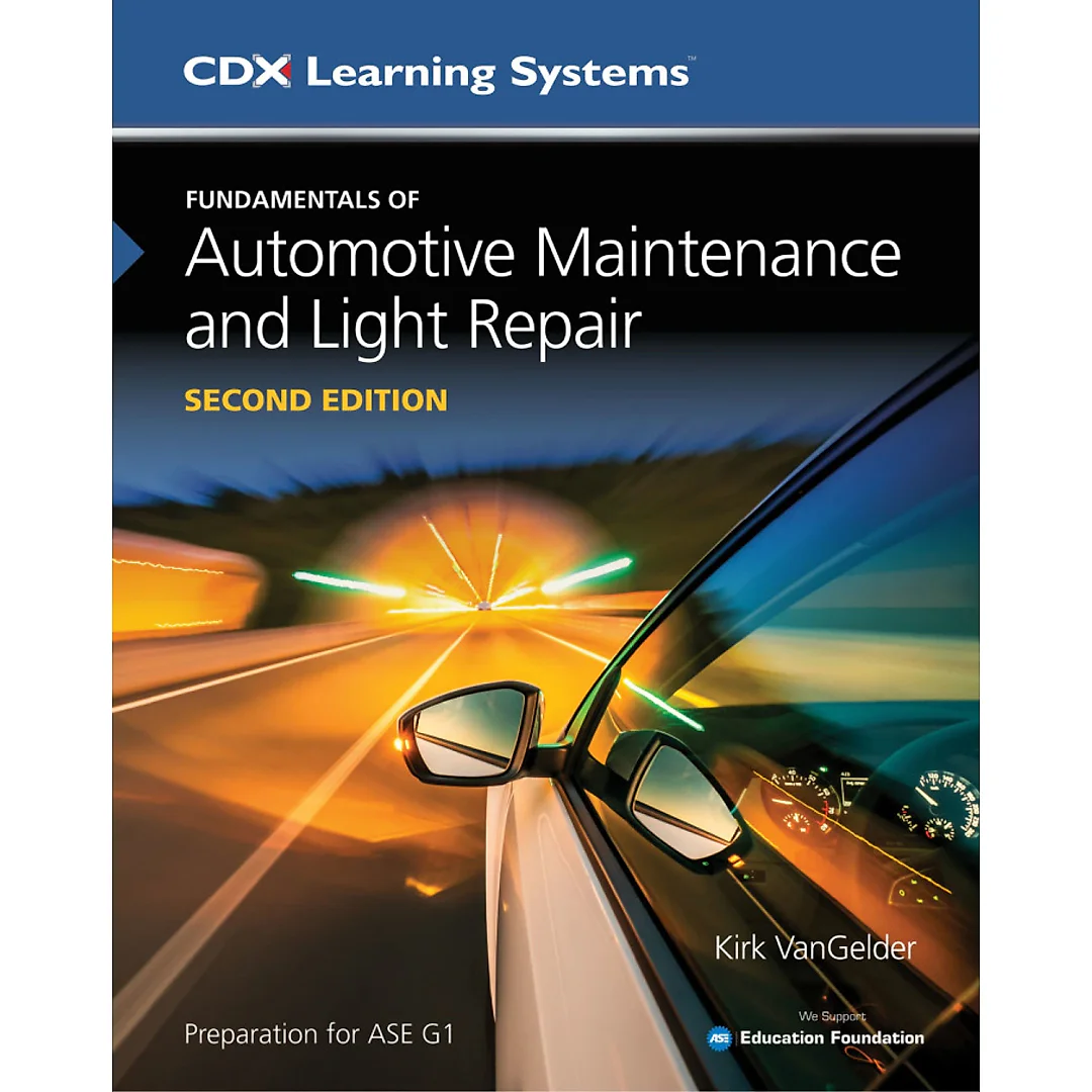 Fundamentals of Automotive Maintenance and Light Repair
