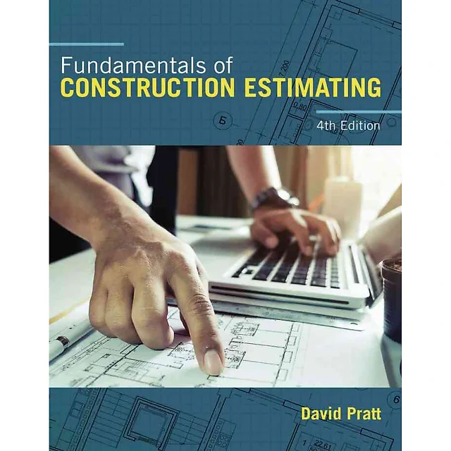 Fundamentals of Construction Estimating 4th Edition