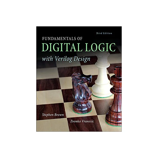 Fundamentals of Digital Logic with Verilog Design - 3rd Edition