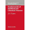 Fundamentals of Fluidized-Bed Chemical Processes: Butterworths Monographs in Chemical Engineering