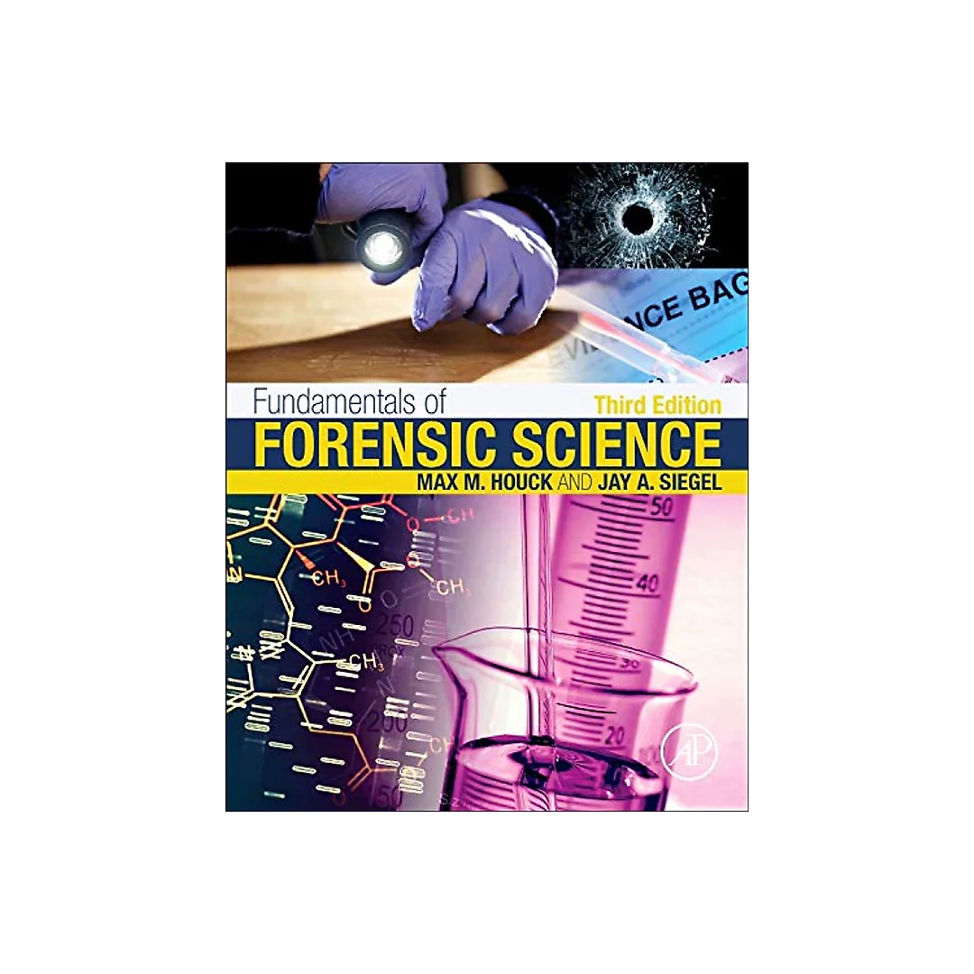 Fundamentals of Forensic Science, Third Edition - 3rd Edition