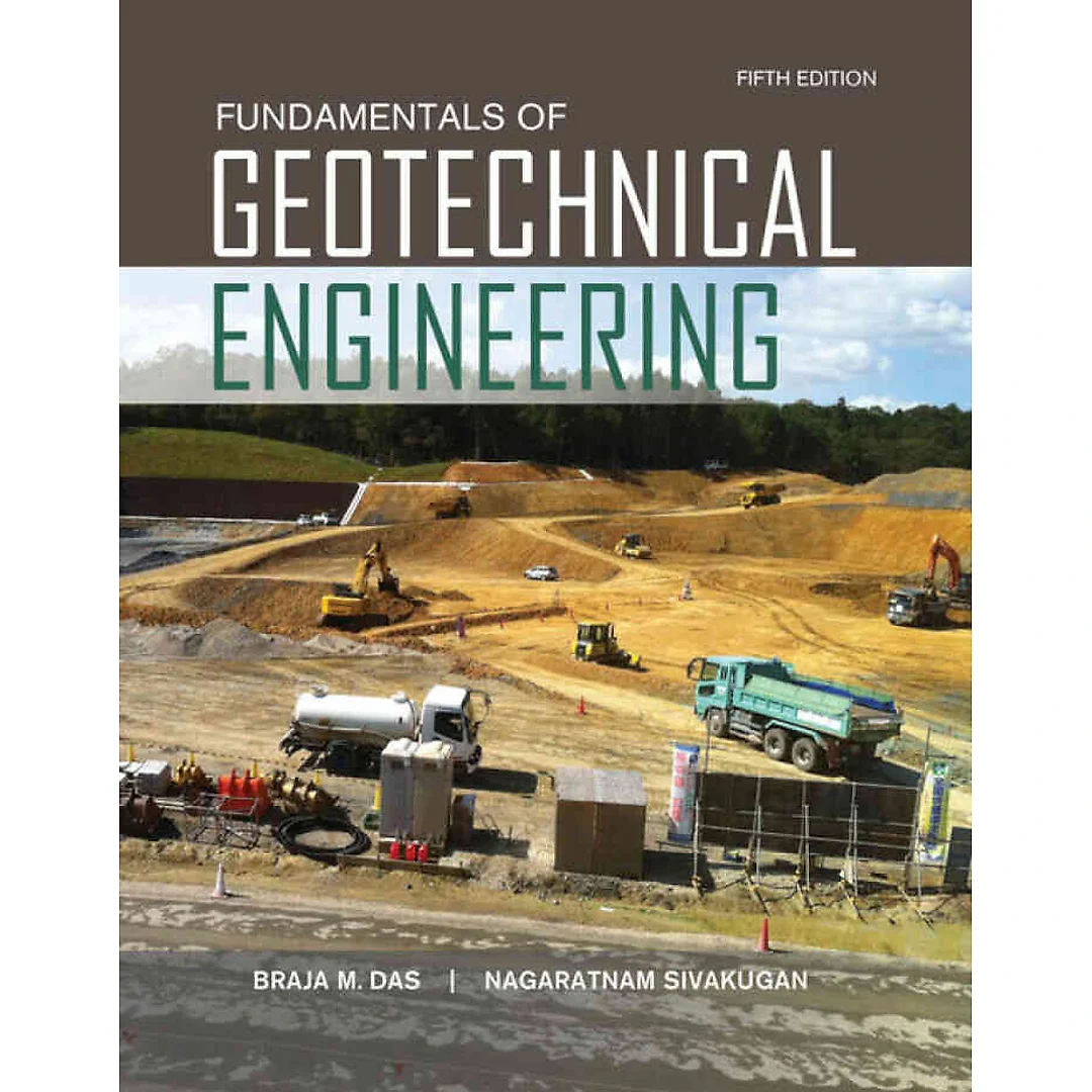 Fundamentals of Geotechnical Engineering 5th Edition