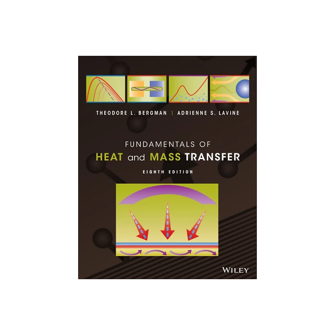 Fundamentals of Heat and Mass Transfer
