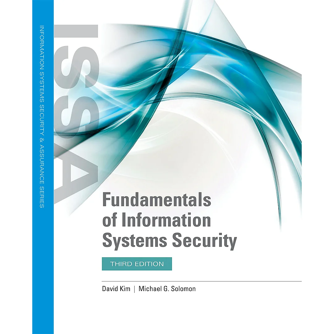 Fundamentals of Information Systems Security