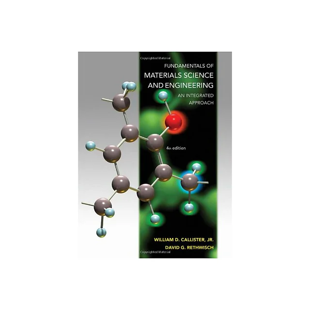 Fundamentals of Materials Science and Engineering 4th Edition