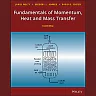 Fundamentals of Momentum, Heat, and Mass Transfer