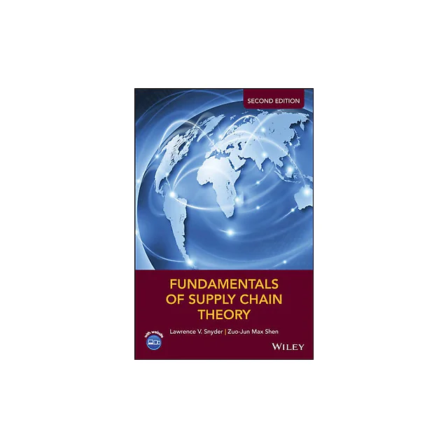 Fundamentals of Supply Chain Theory