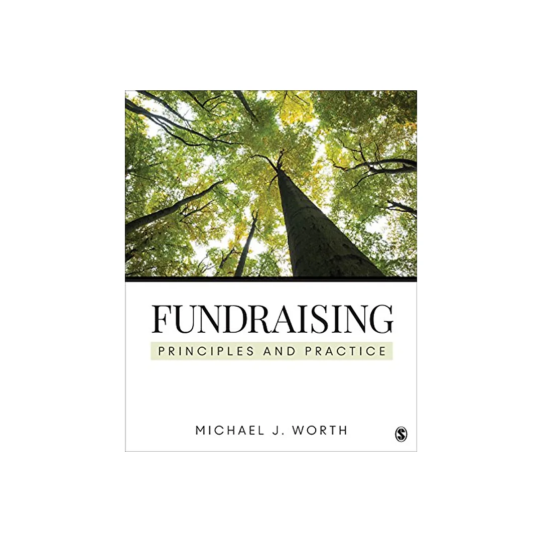 Fundraising: Principles and Practice 1st Edition