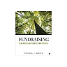 Fundraising: Principles and Practice 1st Edition