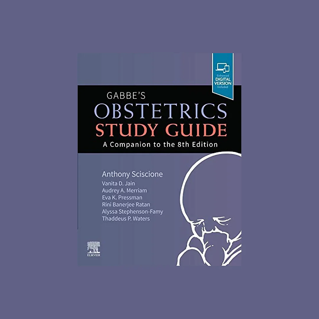 Gabbe's Obstetrics Study Guide, E-Book: A Companion to the 8th Edition