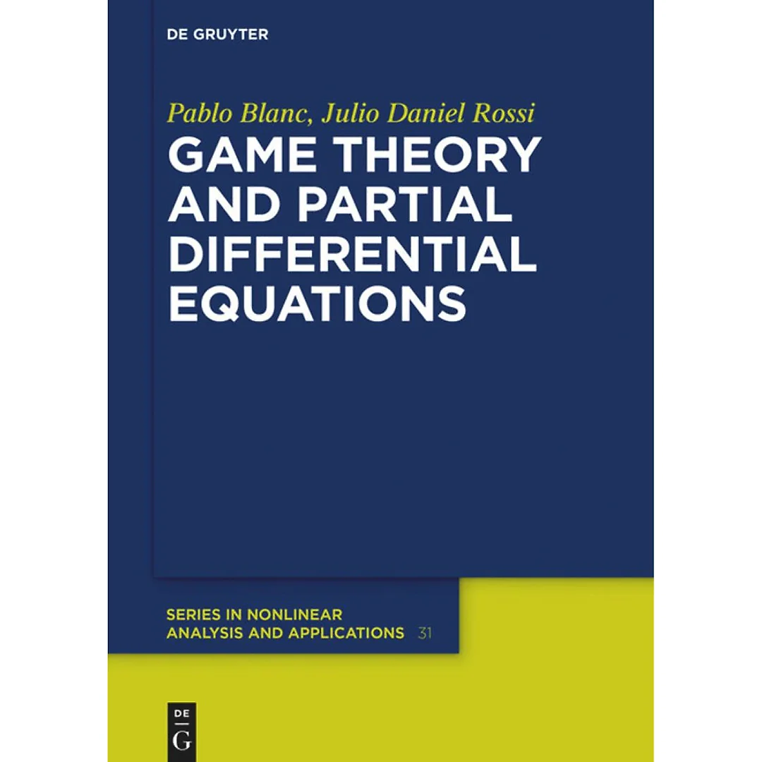Game Theory and Partial Differential Equations