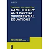 Game Theory and Partial Differential Equations