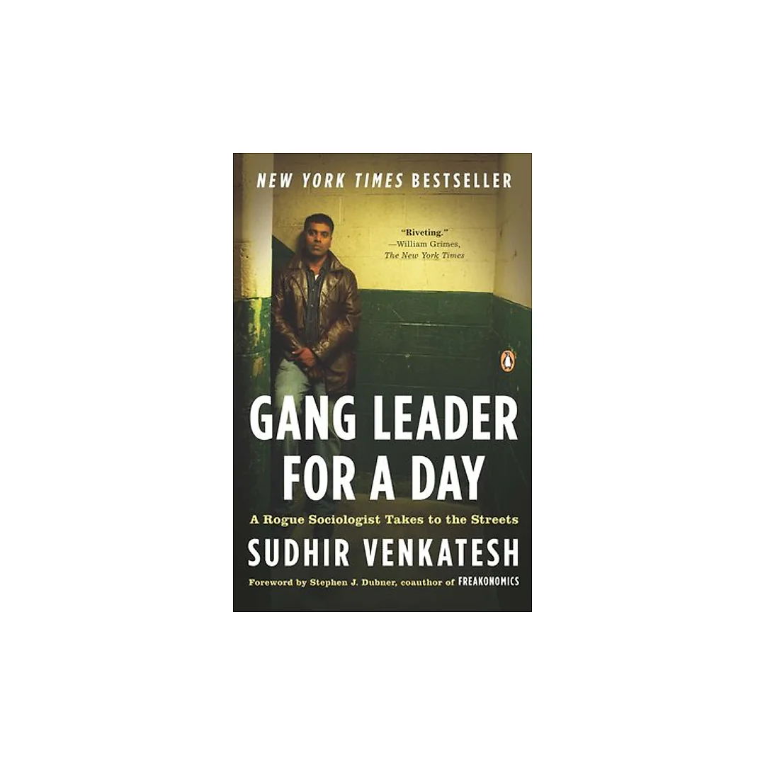 Gang Leader for a Day