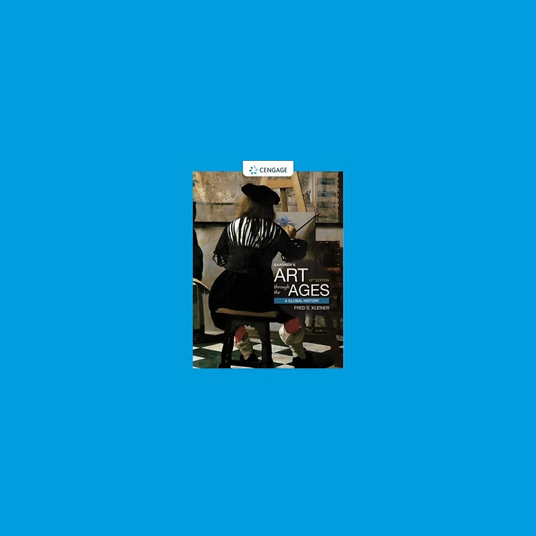 Gardner's Art through the Ages A Global History 16th Edition by Fred S. Kleiner